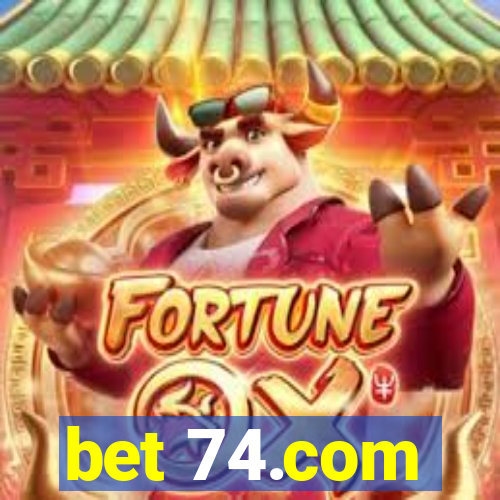 bet 74.com